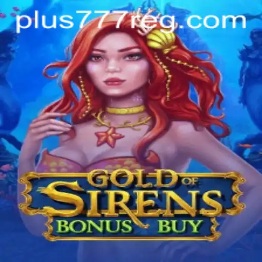 Unlock the Treasure: Explore the GoldofSirensBonusBuy Adventure