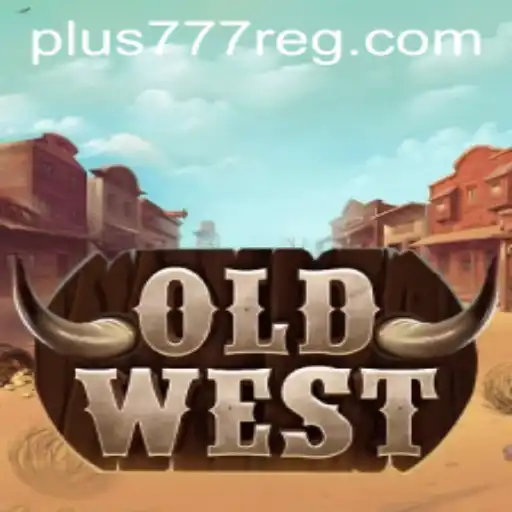 Exploring the Game: OldWest and the Allure of 'plus777'